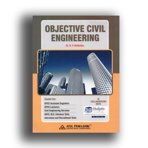 OBJECTIVE CIVIL ENGINEERING 5TH REVISED EDITION 2023 (ATUL)